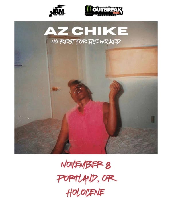 Show Poster: Az Chike with Dj Scout — Holocene, Portland