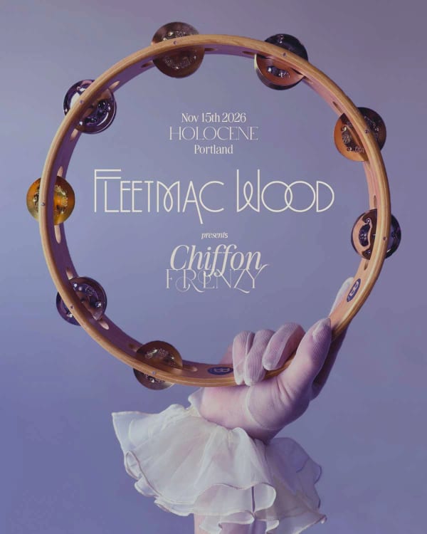 Show Poster: Fleetmac Wood Present Chiffon Frenzy Day Party — Holocene, Portland