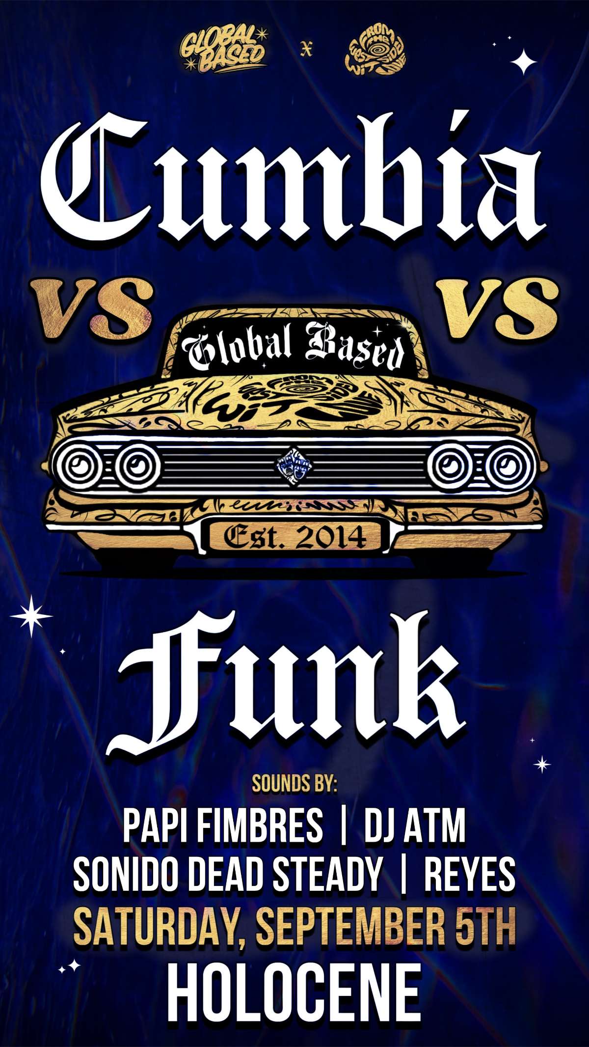 GLOBAL BASED x FTWWL PRESENT: CUMBIA VS FUNK – 21+