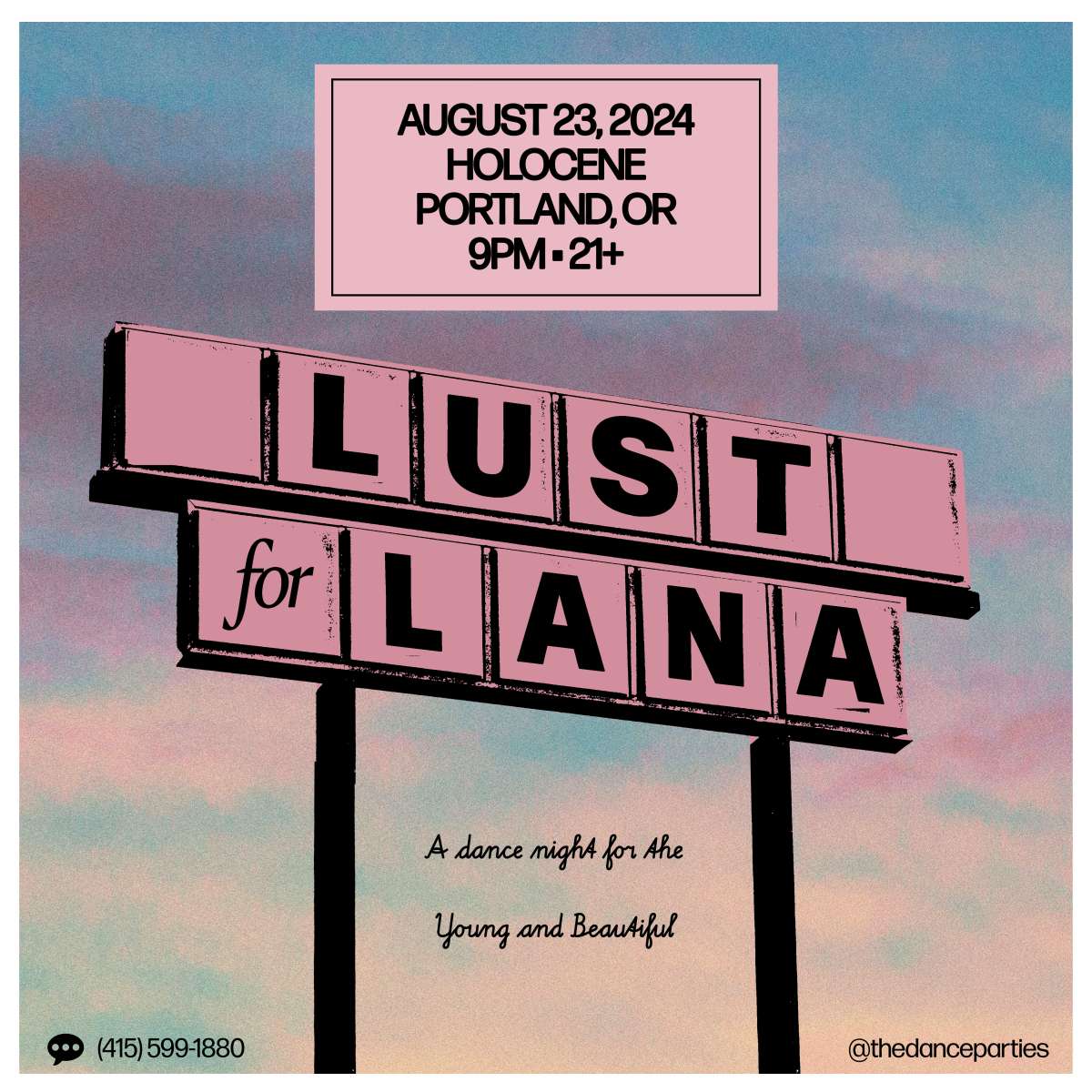 LUST FOR LANA: A LANA DEL REY DANCE NIGHT  – 21+