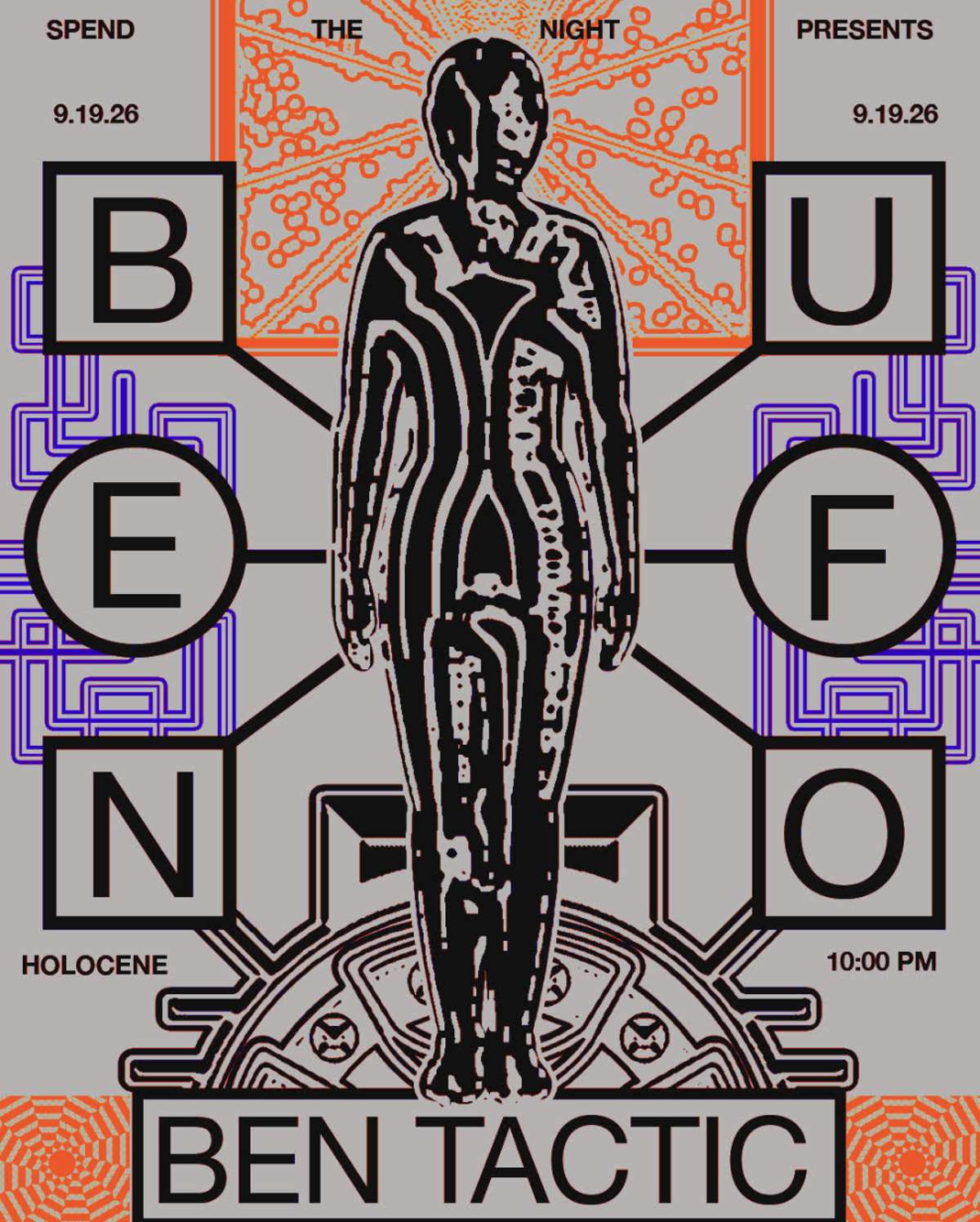 Spend The Night Presents: Ben UFO, Ben Tactic – 21+