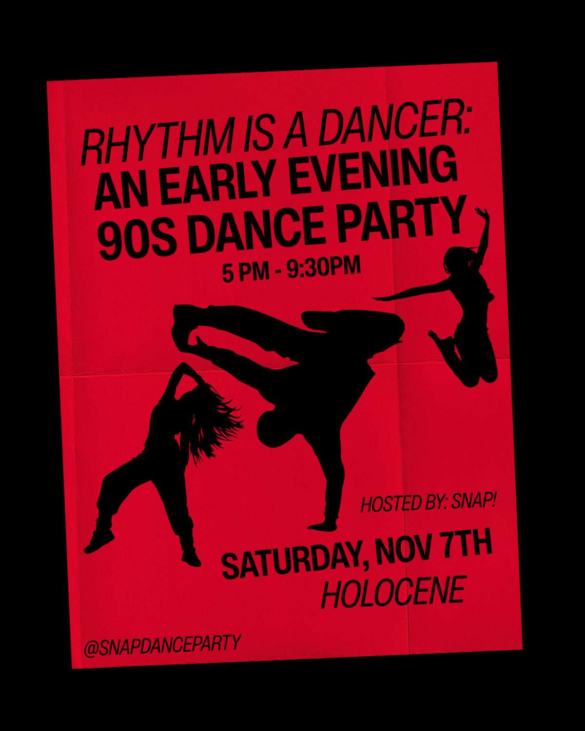 RHYTHM IS A DANCER: An early evening 90s Dance Party hosted by SNAP! – 21+