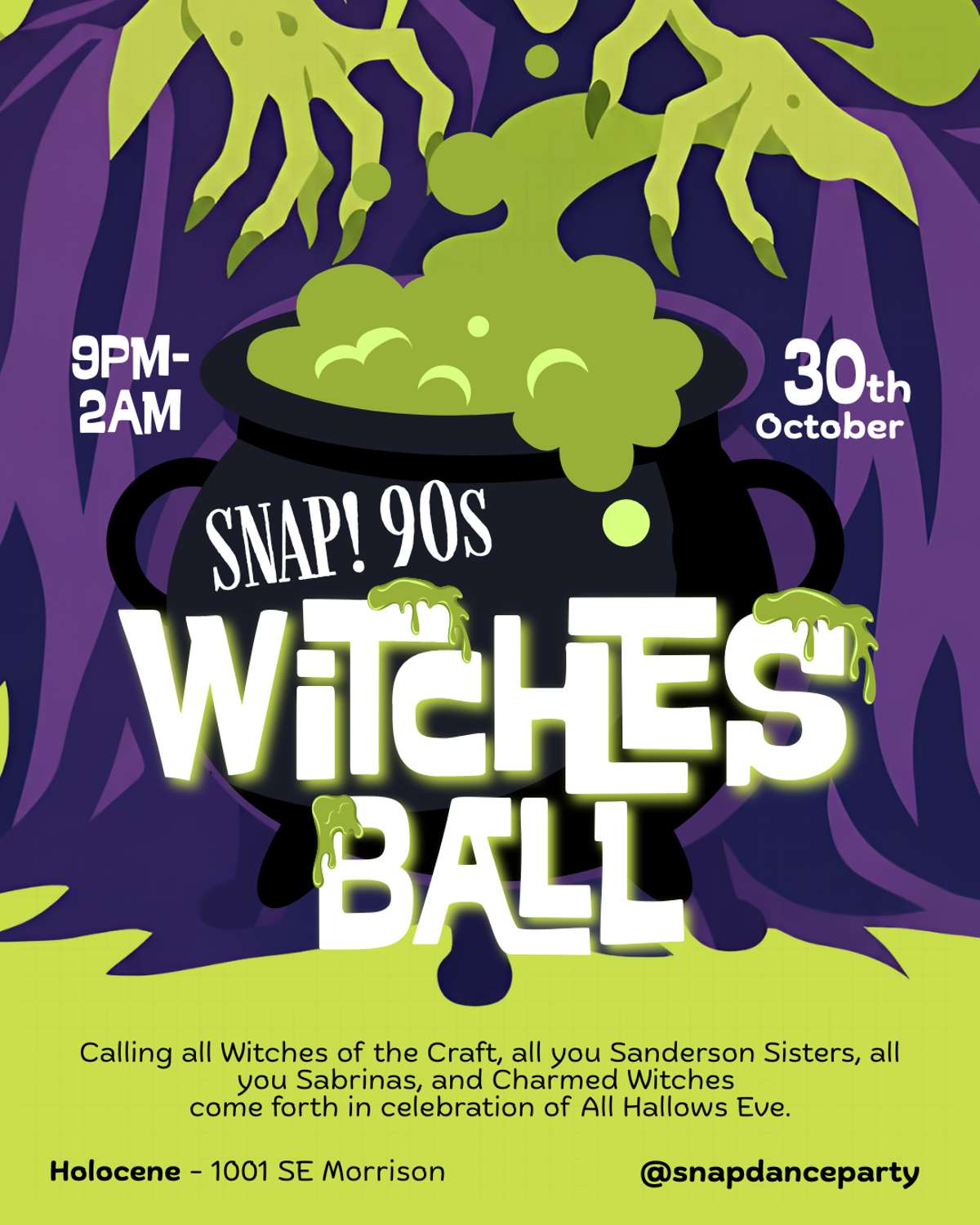 SNAP! ’90s Dance Party: WITCHES BALL  – 21+